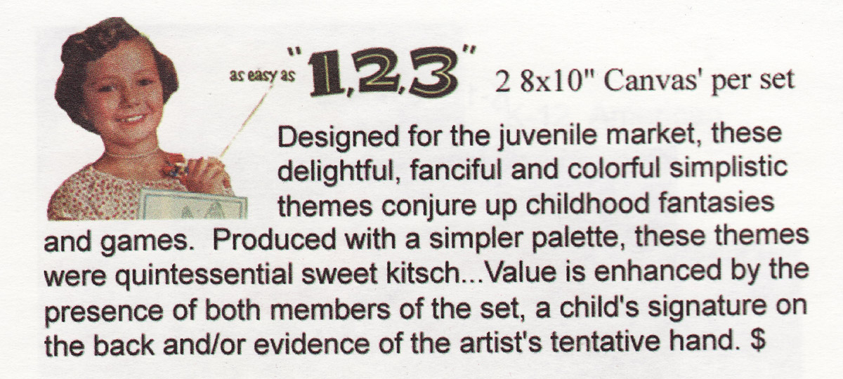 as easy as 1,2,3: Designed for the juvenile market, these delightful, fanciful and colorful simplistic themes conjure up childhood fantasies and games.